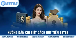 rút tiền bet88